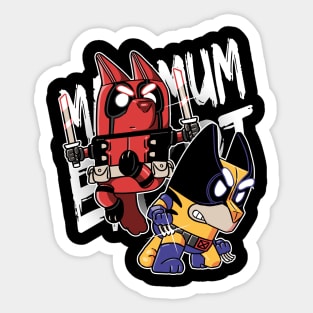 Maximum Effort Heelers Sticker